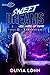 Sweet Dreams are Made of Ruins 1: Ascension (French Edition)