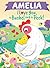 Amelia I Love You, a Bushel and a Peck!: A Sweet Personalized Book for Kids