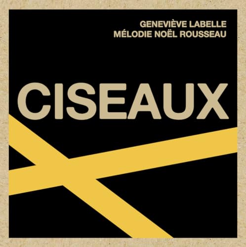 Ciseaux (Paperback)