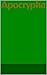 Apocrypha