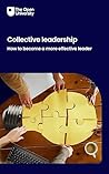 Collective leadership: how to become a more effective leader