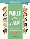 Parler pour grand...