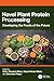 Novel Plant Protein Processing