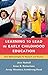 Learning to Lead in Early C...