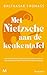 Met Nietzsche aan de keuken...