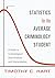 Statistics for the Average Criminology Student by Timothy Hart