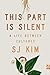 This Part Is Silent: A Life Between Cultures