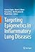 Targeting Epigenetics in Inflammatory Lung Diseases