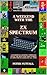 A Weekend with the ZX Spectrum