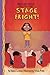 Stage Fright!: Book 1