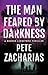 The Man Feared by Darkness (Rooker Lindström Thriller)
