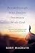 Breakthrough into Deeper Intimacy with God by Rory Magrath