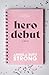 Hero Debut (Love Off Script; Thorndike Press Large Print Christian Fiction, 2)