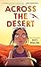 Across the Desert