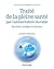 Traité de la pleine santé par l'alimentation durable: Nutrition, écologie et évolution (French Edition)