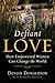 Defiant Love by Devlin Donaldson