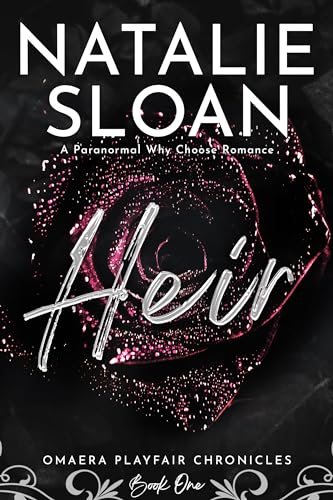 Heir (Omaera Playfair Chronicles, #1)