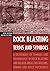 Rock Blasting Terms and Symbols: A Dictionary of Symbols and Terms in Rock Blasting and Related Areas like Drilling, Mining and Rock Mechanics