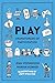 PLAY by Jenn Stephenson