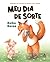 Meu dia de sorte by Keiko Kasza