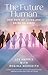 The Future Human by Lee  Harris