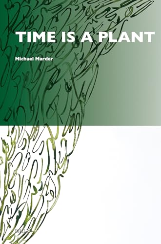 Time is a Plant (Critical Plant Studies)