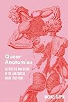 Queer Anatomies: ...
