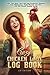 Crazy Chicken Lady Log Book...