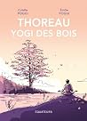 Thoreau, yogi des...