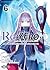 Re : Zero Arc 4 - Tome 06