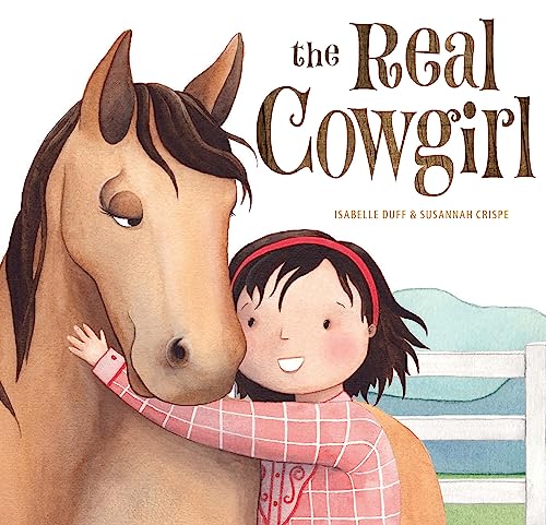 The Real Cowgirl (Hardcover)