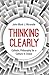 Thinking Clearly: Catholic Philosophy for a Culture in Chaos
