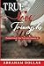 TRUE LOVE TRIUMPHS: Finding Forever: How True Love Conquers All