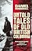 Untold Tales of Old British...