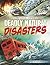 Deadly Natural Disasters by Steve Foxe