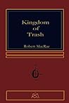 Kingdom of Trash