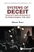Systems Of Deceit by Toms Steven