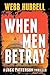 When Men Betray (A Jack Patterson Thriller)