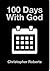 100 Days With God