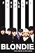 Blondie: Parallel Lives