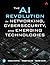 The AI Revolution in Networking, Cybersecurity, and Emerging Technologies