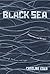 Black Sea: Dispatches and Recipes – Through Darkness and Light