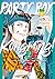 Party Boy Kongming! - Tome 02