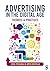 Advertising in the Digital Age: Theories and Practices