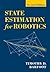 State Estimation for Robotics by Timothy D. Barfoot