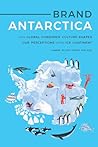 Brand Antarctica:...