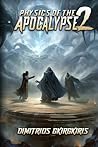 Physics of the Apocalypse 2: A LitRPG Apocalypse Saga Physics of the Apocalypse 2: A LitRPG Apocalypse Saga