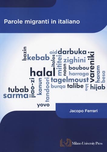 PAROLE MIGRANTI IN ITALIANO (Paperback)