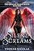 Silent Screams: A Paranorma...