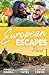 European Escapes: Paris: A ...